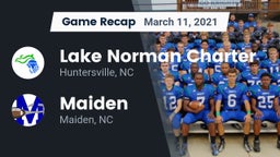 Recap: Lake Norman Charter  vs. Maiden  2021