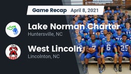 Recap: Lake Norman Charter  vs. West Lincoln  2021