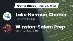 Recap: Lake Norman Charter  vs. Winston-Salem Prep  2022