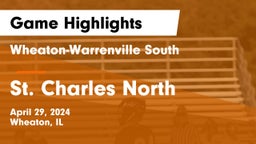 Wheaton-Warrenville South  vs St. Charles North  Game Highlights - April 29, 2024