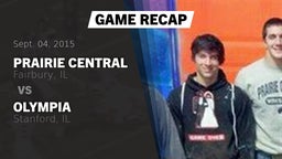 Recap: Prairie Central  vs. Olympia  2015