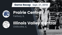 Recap: Prairie Central  vs. Illinois Valley Central  2018