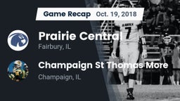 Recap: Prairie Central  vs. Champaign St Thomas More  2018