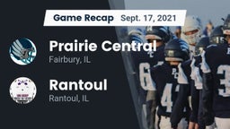 Recap: Prairie Central  vs. Rantoul  2021