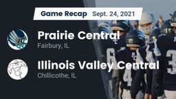 Recap: Prairie Central  vs. Illinois Valley Central  2021