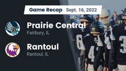 Recap: Prairie Central  vs. Rantoul  2022