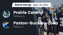 Recap: Prairie Central  vs. Paxton-Buckley-Loda  2022