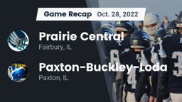 Recap: Prairie Central  vs. Paxton-Buckley-Loda  2022