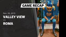 Recap: Valley View  vs. Roma  2015
