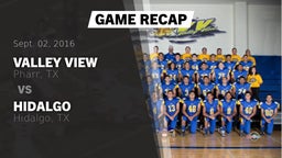 Recap: Valley View  vs. Hidalgo  2016