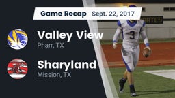 Recap: Valley View  vs. Sharyland  2017