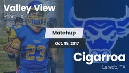 Matchup: Valley View vs. Cigarroa  2017