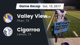 Recap: Valley View  vs. Cigarroa  2017