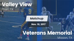 Matchup: Valley View vs. Veterans Memorial  2017