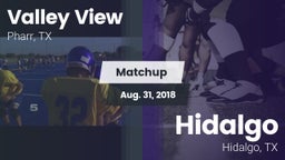 Matchup: Valley View vs. Hidalgo  2018