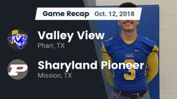 Recap: Valley View  vs. Sharyland Pioneer  2018