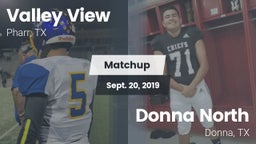 Matchup: Valley View vs. Donna North  2019