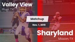 Matchup: Valley View vs. Sharyland  2019