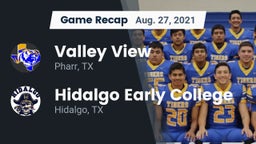 Recap: Valley View  vs. Hidalgo Early College  2021