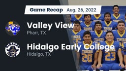 Recap: Valley View  vs. Hidalgo Early College  2022
