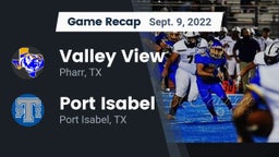 Recap: Valley View  vs. Port Isabel  2022