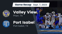 Recap: Valley View  vs. Port Isabel  2023