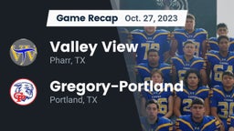 Recap: Valley View  vs. Gregory-Portland  2023