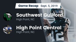 Recap: Southwest Guilford  vs. High Point Central  2019