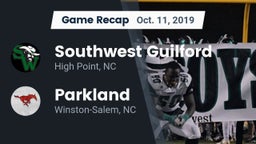 Recap: Southwest Guilford  vs. Parkland  2019