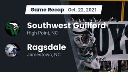 Recap: Southwest Guilford  vs. Ragsdale  2021
