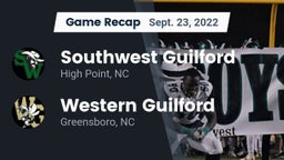 Recap: Southwest Guilford  vs. Western Guilford  2022