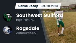Recap: Southwest Guilford  vs. Ragsdale  2023
