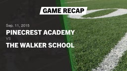Recap: Pinecrest Academy  vs. The Walker School 2015