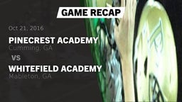 Recap: Pinecrest Academy  vs. Whitefield Academy 2016