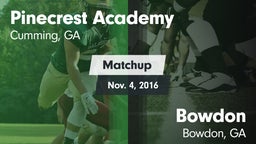 Matchup: Pinecrest Academy vs. Bowdon  2016