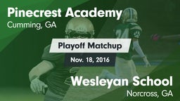 Matchup: Pinecrest Academy vs. Wesleyan School 2016