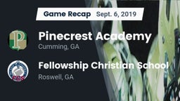 Recap: Pinecrest Academy  vs. Fellowship Christian School 2019