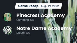 Recap: Pinecrest Academy  vs.      Notre Dame Academy 2022