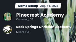 Recap: Pinecrest Academy  vs. Rock Springs Christian Academy 2023