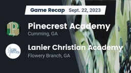 Recap: Pinecrest Academy  vs. Lanier Christian Academy 2023