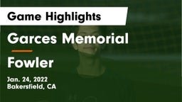 Garces Memorial  vs Fowler  Game Highlights - Jan. 24, 2022