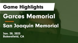 Garces Memorial  vs San Joaquin Memorial  Game Highlights - Jan. 28, 2023