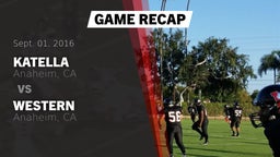 Recap: Katella  vs. Western  2016