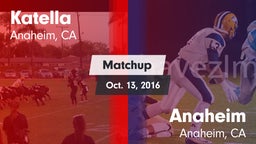 Matchup: Katella vs. Anaheim  2016