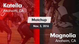 Matchup: Katella vs. Magnolia  2016