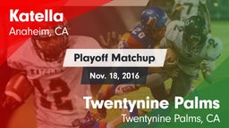 Matchup: Katella vs. Twentynine Palms  2016