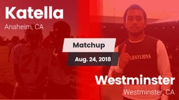 Matchup: Katella vs. Westminster  2018