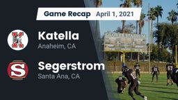 Recap: Katella  vs. Segerstrom  2021