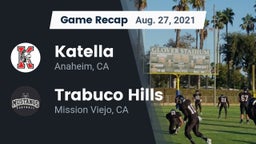 Recap: Katella  vs. Trabuco Hills  2021