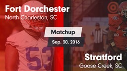 Matchup: Fort Dorchester vs. Stratford  2016